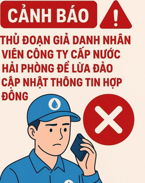Cảnh báo về hình thức lừa đảo mới thông qua việc giả danh Công ty Cấp nước Hải Phòng