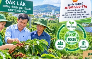 Đắk Lắk triển khai tiêu chí dự án xanh thúc đẩy kinh tế tuần hoàn quản trị ESG bền vững